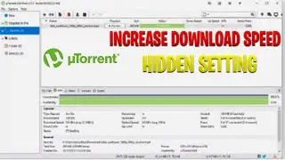 How To Speed Up uTorrent Downloading File   Boost Download Speed 2023