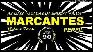 MARCANTES SELEÇÃO PRA RECORDAR