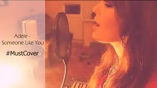 #MustCover Adele - Someone Like You