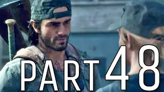 DAYS GONE Walkthrough Gameplay Part 48 - YEAST  (PS4)