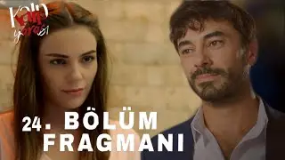Kalp Yarası 24.Bölüm Fragmanı