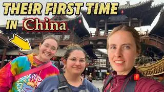 My American friends visited me in China!! How was their experience here?? 我的美国闺蜜来中国找我玩，猜猜我们去了哪个省！！