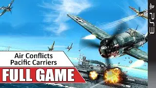 Air Conflicts Pacific Carriers PS3 Gameplay Full Game Walkthrough 2025