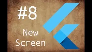 Add new screen with Flutter. Change Screen with Flutter