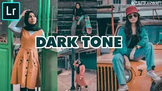 Dark Tone Lightroom Preset | Free Download XMP & DNG | Dark Tone | Tutorial Edit foto Dark lightroom
