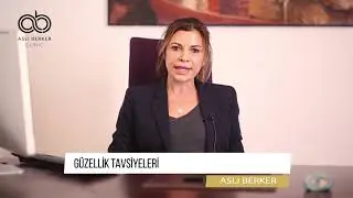 Güzellik tavsiyeleri