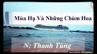 Bai hat mua ha va nhung chum hoa nang