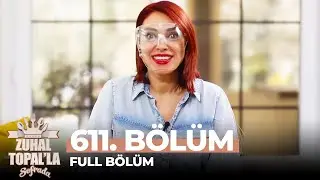 Zuhal Topal'la Sofrada 611. Bölüm (24 Mayıs 2021)