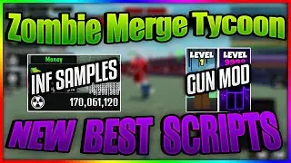 Zombie Merge Tycoon Script / Hack | INF SAMPLE, GUN MODE & MORE! | FREE | (*PASTEBIN*)