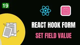 #19 REACT HOOK FORM 📝 -  SET VALUE 🖋️🌟 | 