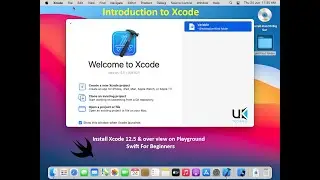 Introduction to Swift | Swift Playground | Learn Swift | Setup Xcode 12.5 & Playground