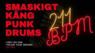 KÄNG PUNK DRUM TRACK #2| 211 BPM