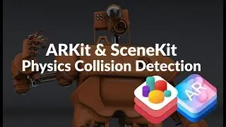 SceneKit, ARKit and Swift 4 - Basics Tutorial - Part 6 - Physics Collision Detection