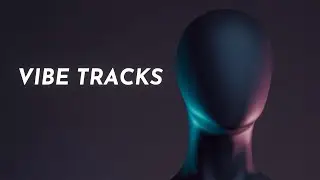 Vibe Tracks Music 🎵 30 songs (2hs) [Youtube Audio Library]