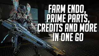 The Best Mission to Farm Important Things You Need in Warframe [2021]