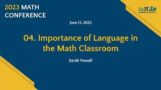 04. Importance of Language in the Math Classroom | Math Conference 2023