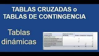 Tablas cruzadas con tablas dinamicas