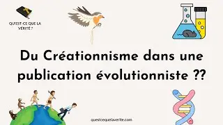 A t-on trouvé le modèle créationniste dans une publication évolutionniste?