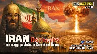 IRAN, DIO E LA SUA IRA: messaggi profetici e cerchi nel grano - Pomezia