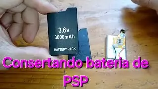 Consertando Bateria de PSP