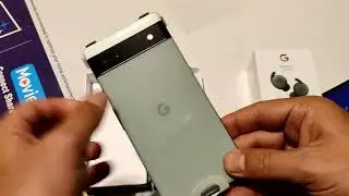 Pixel 6A and Pixel Buds A Preorder Unboxing