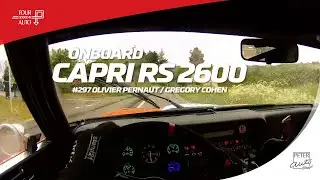 🏎️ ONBOARD #297 Pernaut/Cohen Capri RS 2600 - Tour Auto 2024