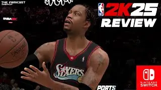 NBA 2K25 | Review | Switch