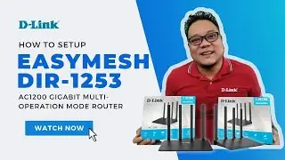 How TO SETUP Easy Mesh DIR 1253 AC1200 MU-MIMO Wi-Fi Gigabit Router