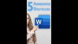 Five Awesome Shortcuts for Microsoft Word!