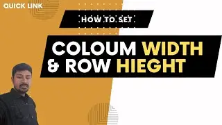 How to set column width and row height || by Quicklink