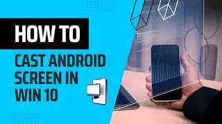 How to Cast Android Screen in Windows 10 #screencast #wirelessdisplay