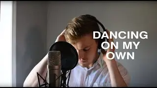 Dancing On My Own - Calum Scott | Brant York Cover