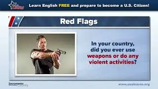 Red Flags to U.S. Citizenship