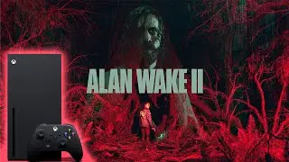 ALAN WAKE 2 | XBOX SERIES X | 4K 30 FPS | 2K 60 FPS | ИГРА ДОСТОЙНА ОСКАРА