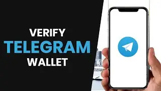 How to PROPERLY Verify Your Telegram Wallet (2024)