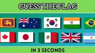 Can you Guess The Flag in 3 Seconds | Country Quiz | Flag Quiz