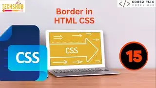 HTML CSS Borders - Shorthand Property | How to apply border in css | Techshub
