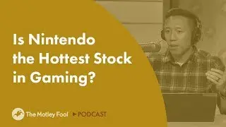 Is Nintendo the Hottest Stock in Gaming?