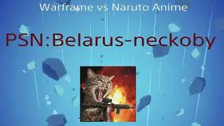 Warframe vs Naruto Anime
