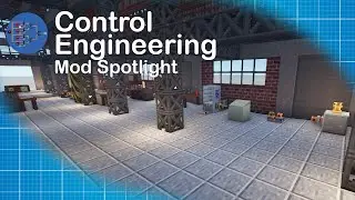 Control Engineering || Minecraft Mod Spotlight