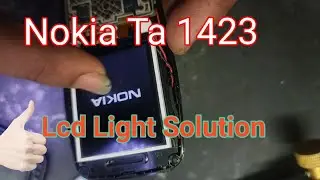 Nokia Ta 1423 Display Light Solution|Single Jumper👍👍🔥