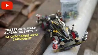 TAMIYA MINI 4WD | VZ CHALLENGE RACE DAY ( SUDUT PANDANG ORANG YANG AKHIRNYA JUARA)  ミニ四駆