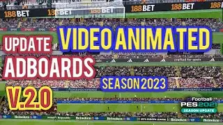 PES 2021 Gameplay Video Animated Adboards v2.0 Update 2023