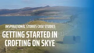 Getting Started in Crofting on Skye