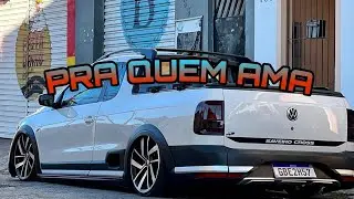 VÍDEO ESPECIAL PARA QUEM AMA SAVEIRO REBAIXADA! 😍
