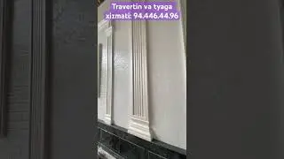 Travertin xizmati: 94.446.44.96 