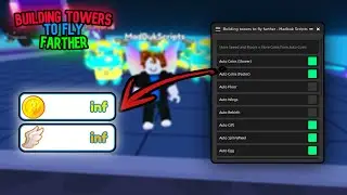 Building Towers to Fly Farther *OP* Script/Hack [Auto Damage, Auto Level + MORE!]