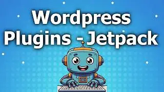 Wordpress for Beginners - Wordpress Plugins - Jetpack