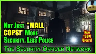 Scripps Reporting: Not Just  "Mall Cops." There are More Security Officers, Less Police Officers