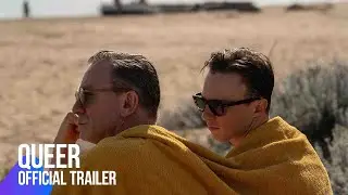Queer | Official Trailer
